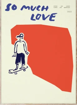 So Much Love Skateboard poster, 30x40 cm
